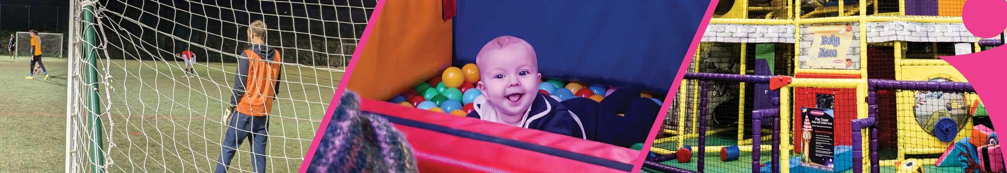 a football pitch, baby in a ball pool and a soft play area