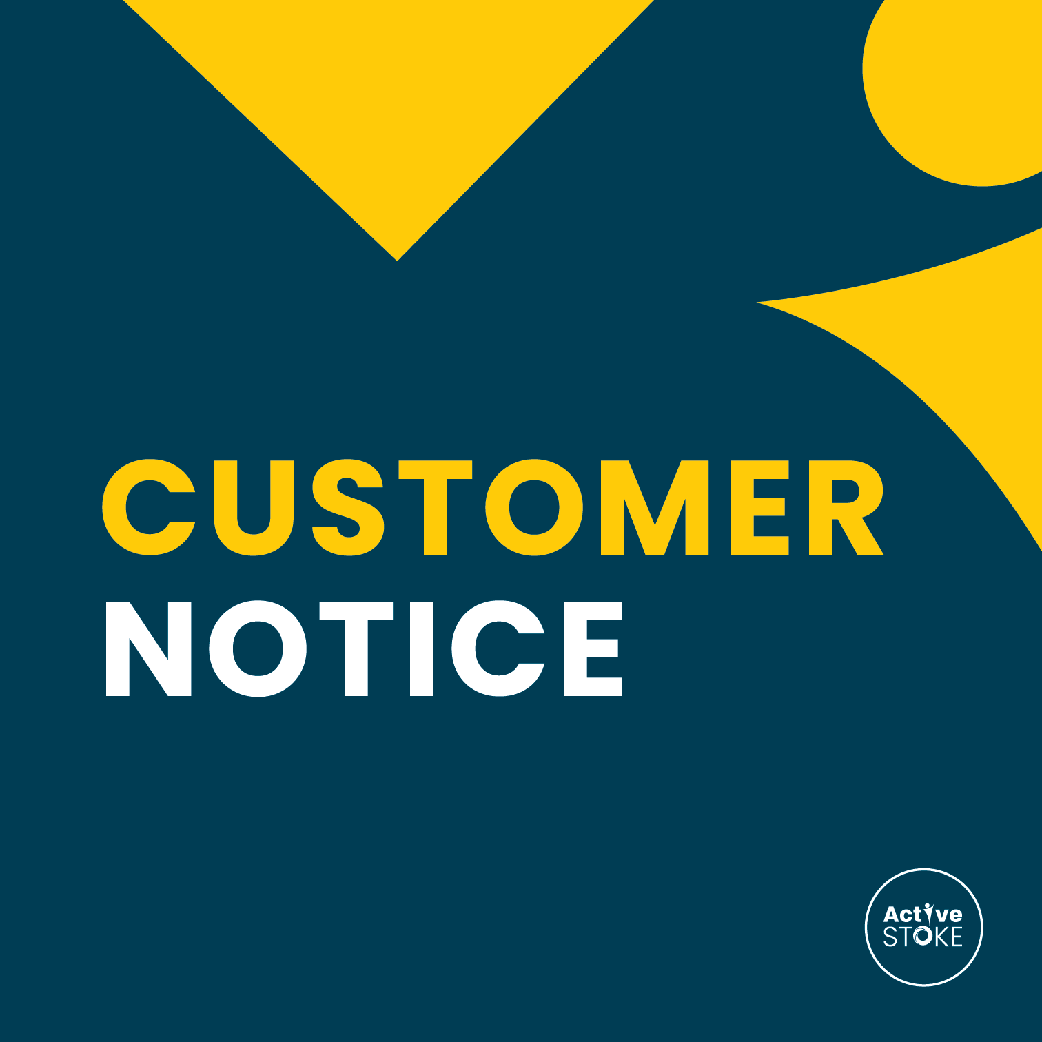 Active Stoke Customer Notice
