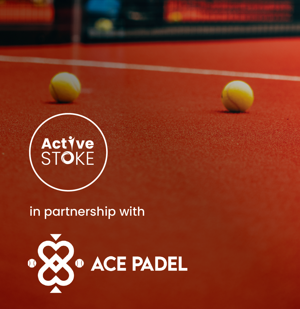 Active Stoke in partnership with Ace Padel